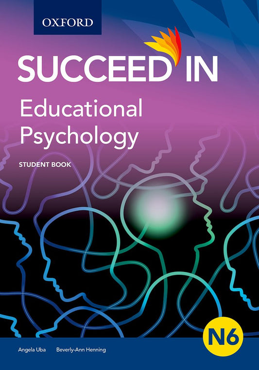Educational Psychology N6 ISBN/SKU: ISBN/SKU: 9780190738815