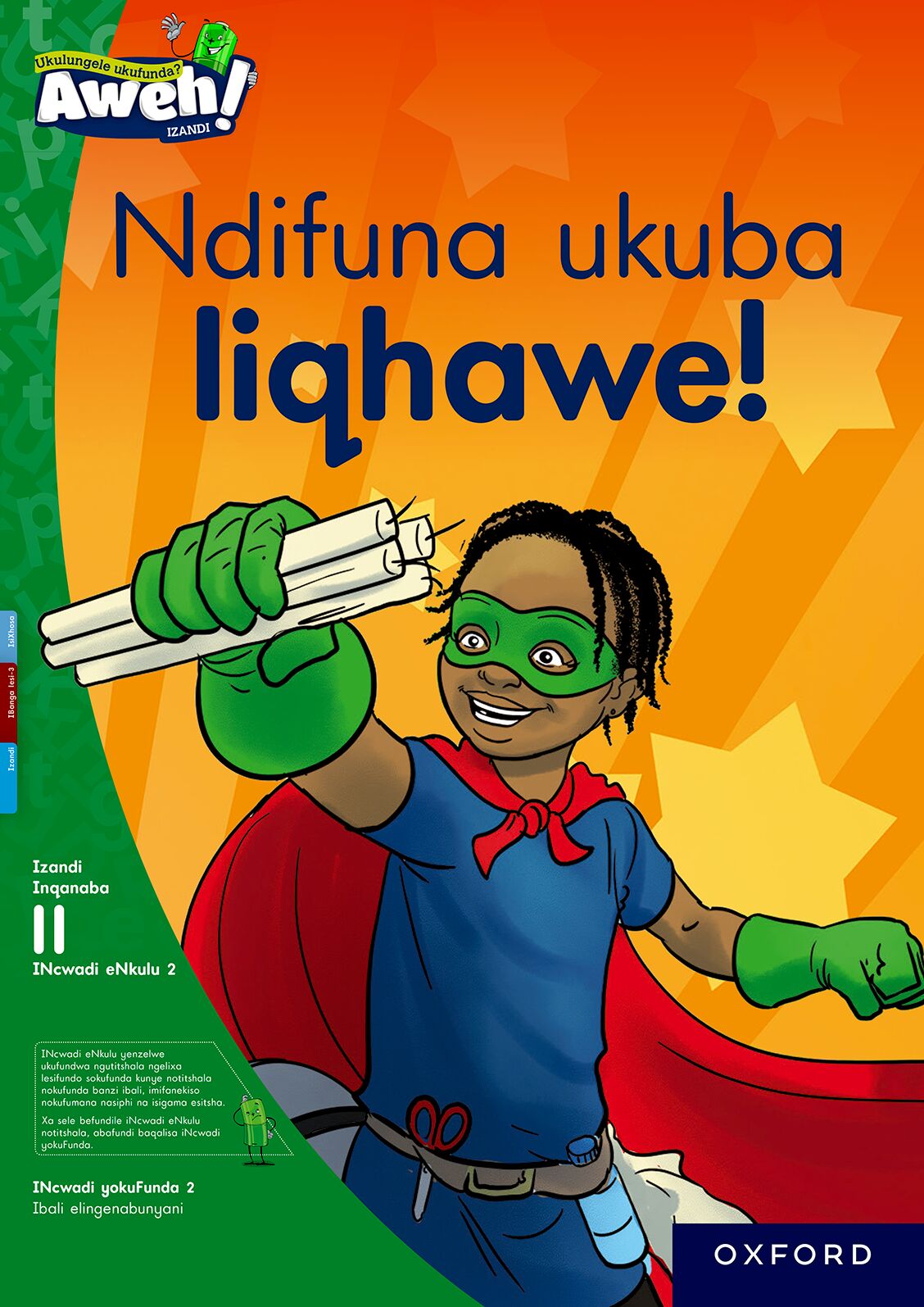 Aweh! IisiXhosa Gr3 L11 BB2 ISBN/SKU: 9780190741167