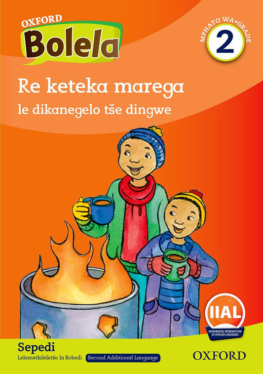 Oxford Reader Bolela Sepedi Grade 2 Reader 3 ISBN/SKU: 9780190743406