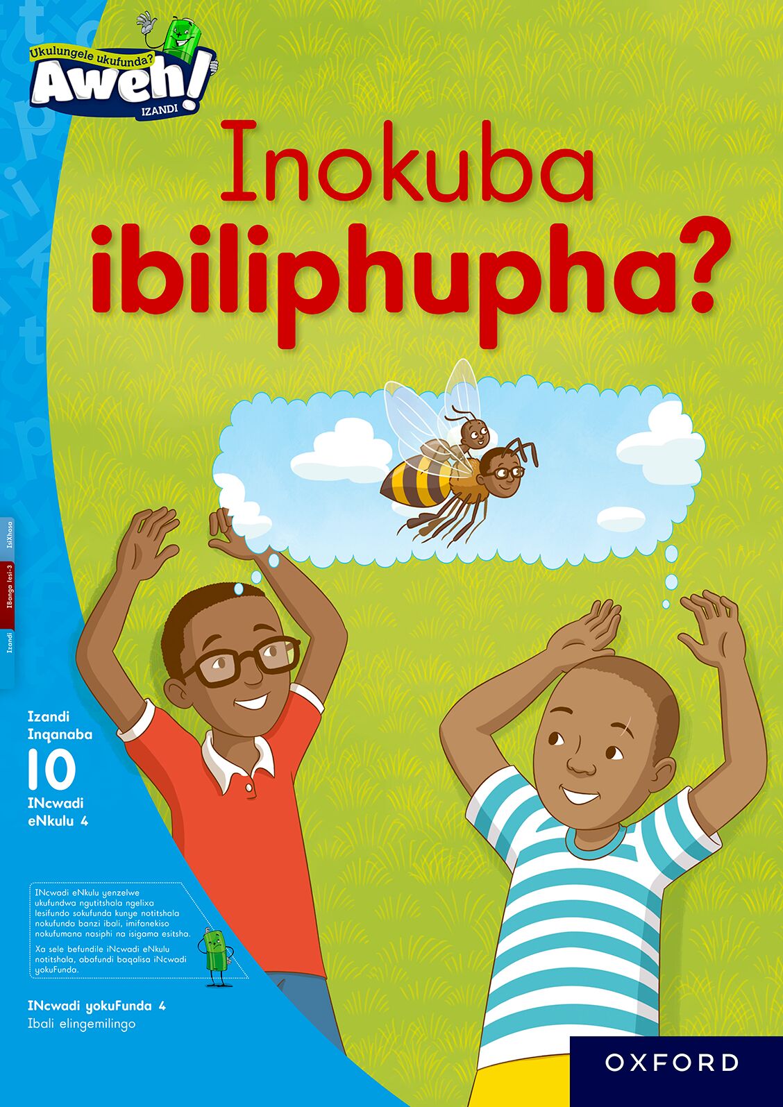 Aweh! IsiXhosa Gr3 L10 BB1 ISBN/SKU: 9780190744052