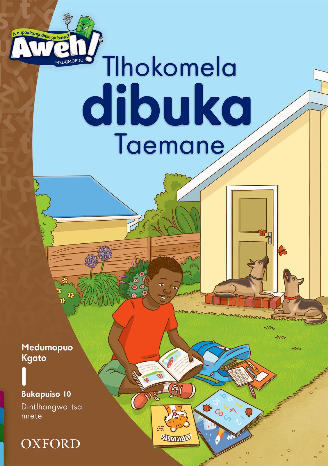 Aweh! Setswana Gr1 L01 Reader10 ISBN/SKU: 9780190744953