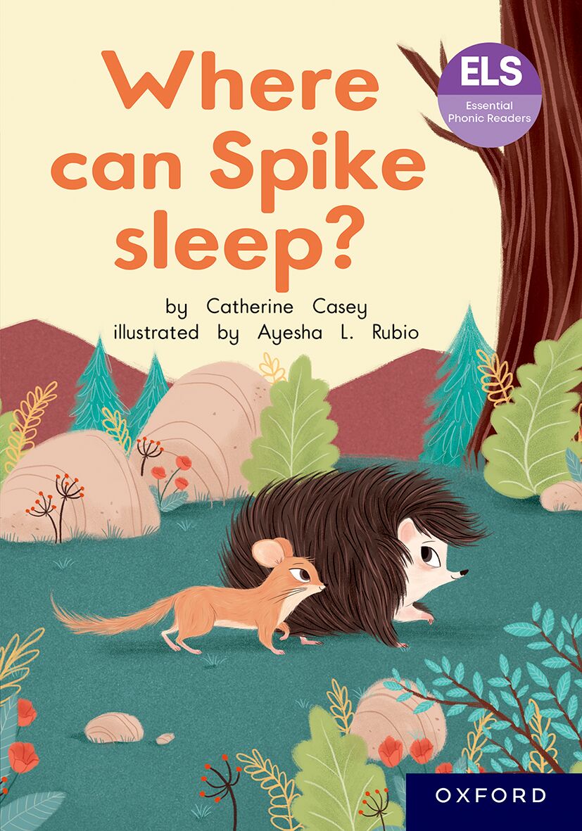 ELS Reader: Where can Spike Sleep? ISBN/SKU: 9780190746056