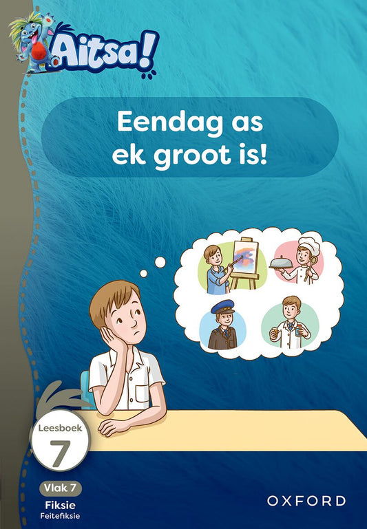 Aitsa! Afrikaansikaans Gr2 V07 Leesbk 07 ISBN/SKU: 9780190746070