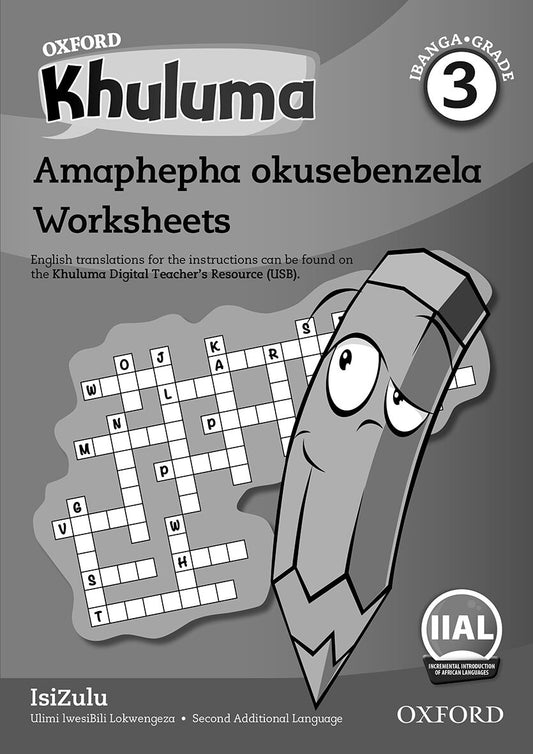 Oxford Reader Khuluma isiZulu Grade 3 Workbook ISBN/SKU: 9780190746773