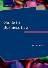 Guide to Business Law 7e ISBN/SKU: 9780190748463