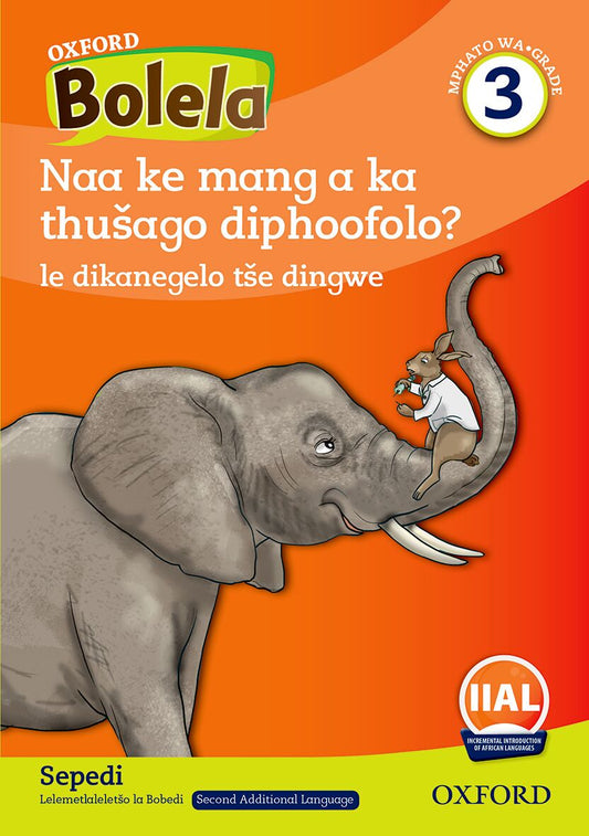 Oxford Reader Bolela Sepedi Grade 3 Reader 4 ISBN/SKU: 9780190748821