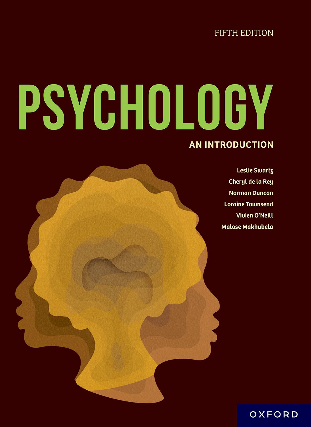 Psychology: An Introduction 5e ISBN/SKU: ISBN/SKU: 9780190748906