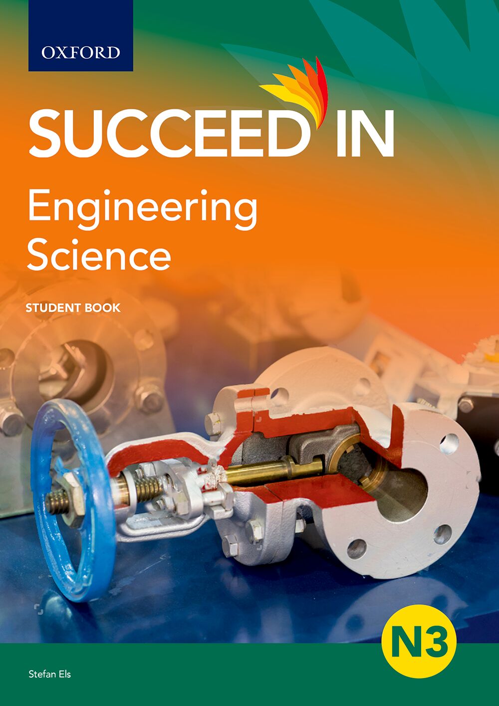 Engineering Science N3 Student Book ISBN/SKU: ISBN/SKU: 9780190748968