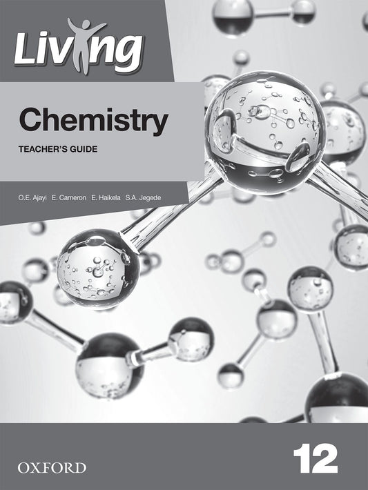 Living Chemistry Gr12 TG (Nam) ISBN/SKU: 9780190750053