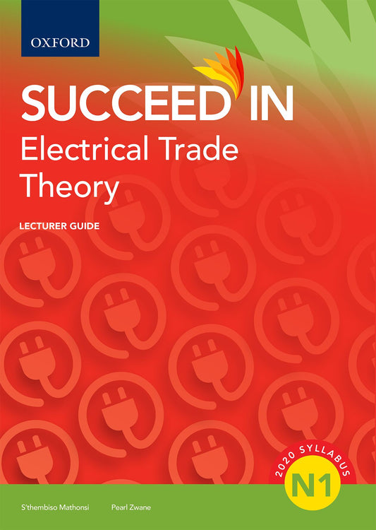 Electrical Trade Theory N1 LG ISBN/SKU: 9780190751449