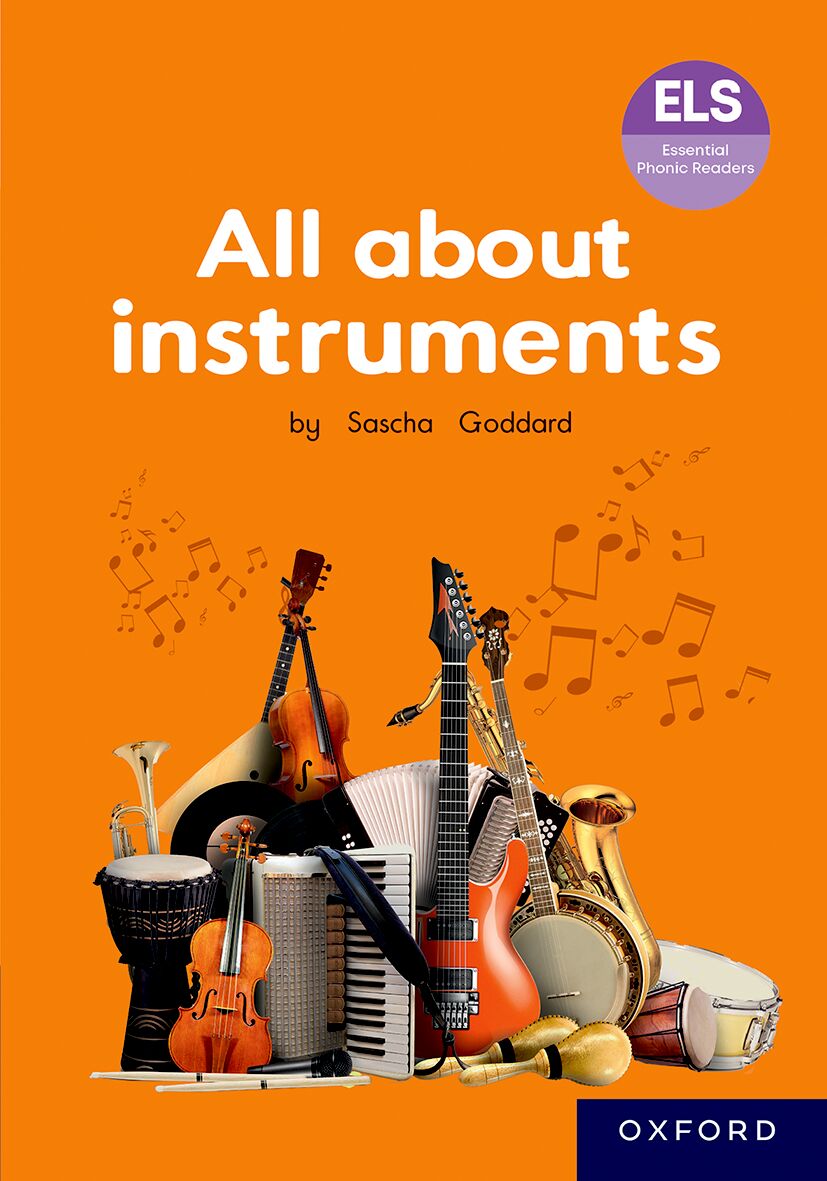 ELS Reader: All About Instruments ISBN/SKU: 9780190751517