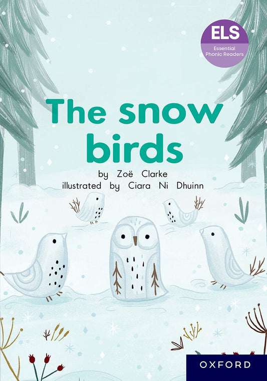 ELS Reader: The Snow BiReadeReading Scheme  ISBN/SKU: 9780190752460