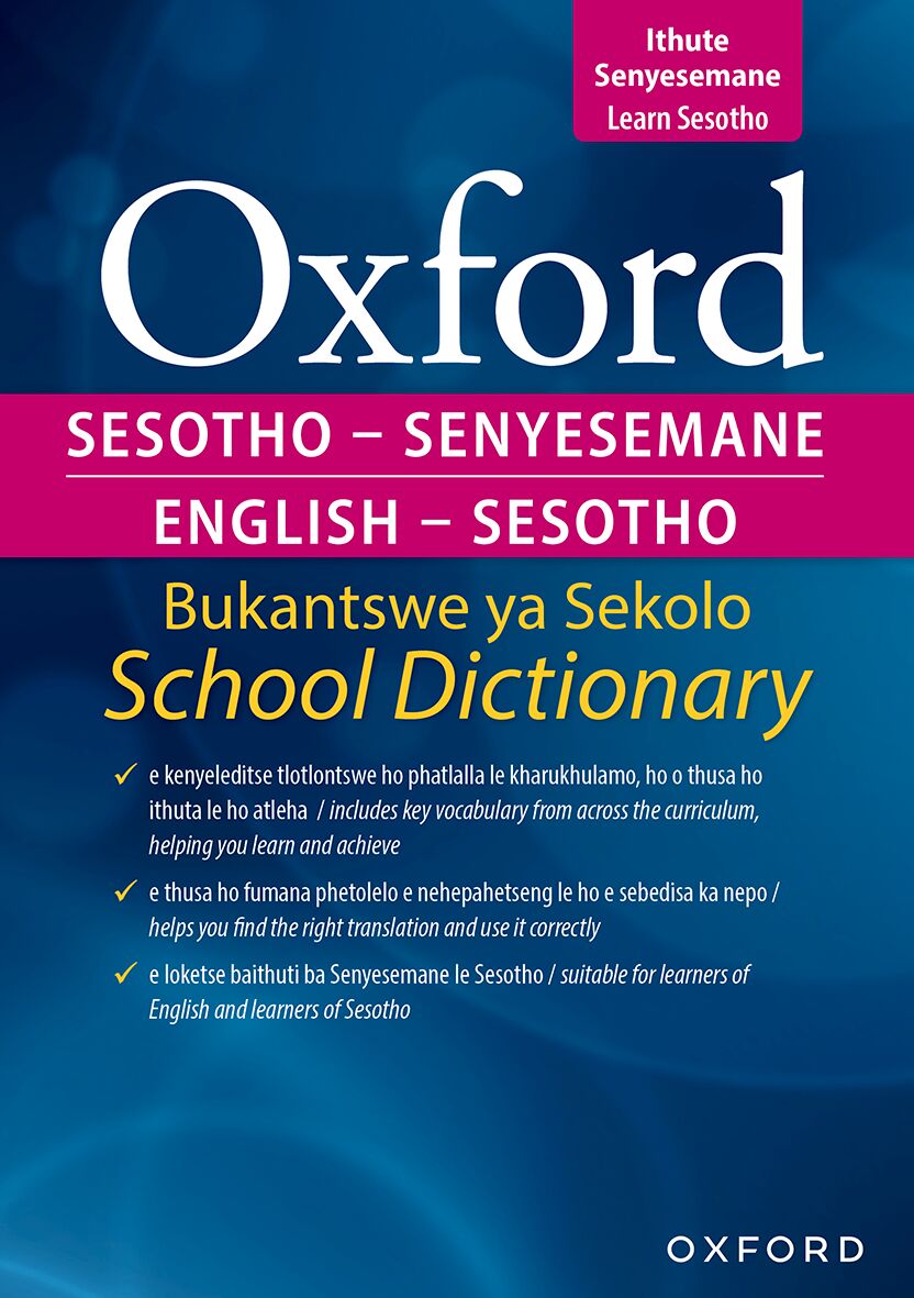 Oxford Bilingualingual School Dict Sesotho & Eng ISBN/SKU: 9780190752644