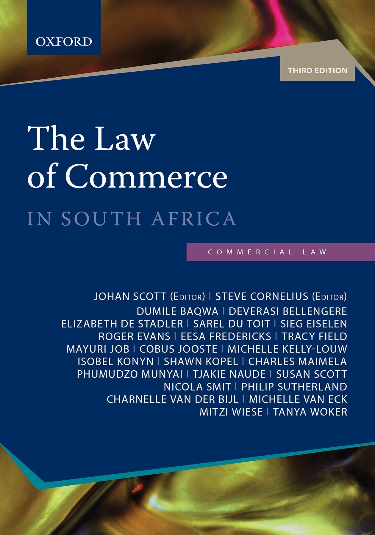 The Law of Commerce in South Afrikaansica 3e ISBN/SKU: 9780190753481