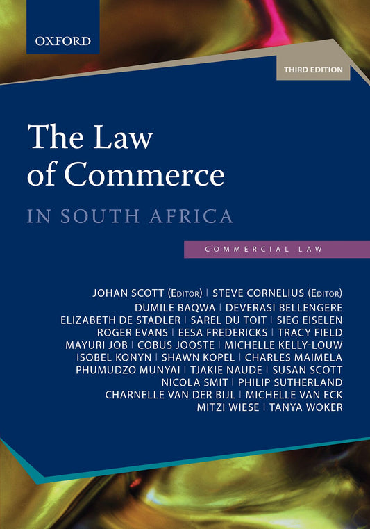 The Law of Commerce in South Africa 3e ISBN/SKU: ISBN/SKU: 9780190753481