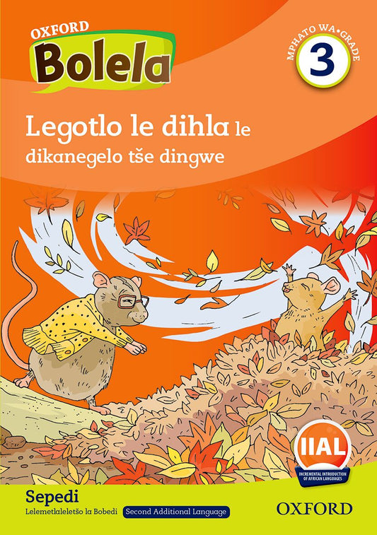 Oxford Reader Bolela Sepedi Grade 3 Reader 2 ISBN/SKU: 9780190754457