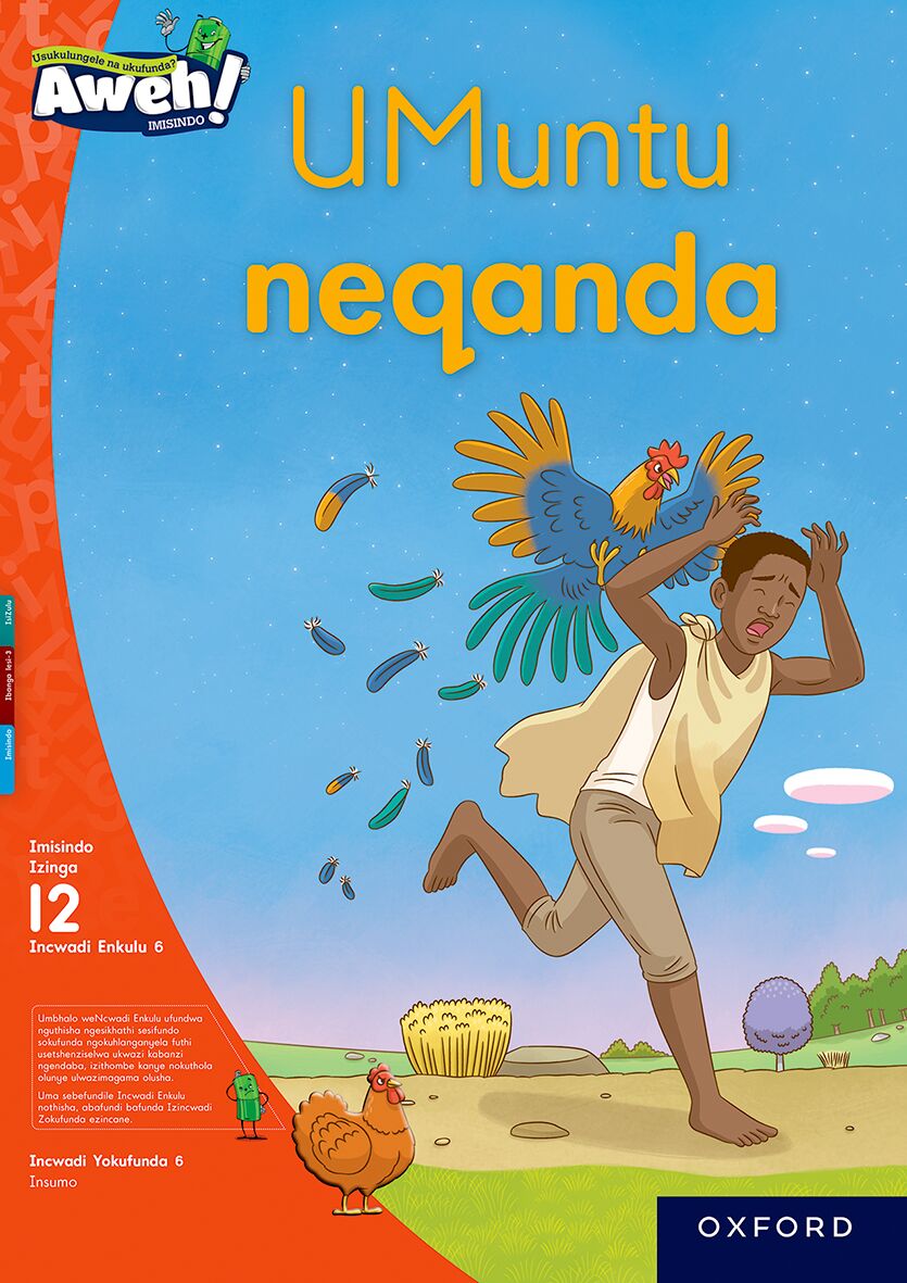 Aweh! IsiZulu Reading Scheme  Gr3 L12 BB1 ISBN/SKU: 9780190754525