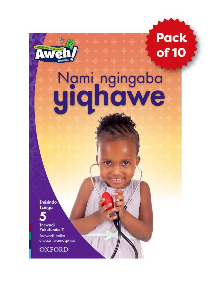 Aweh! IsiZulu Gr2 Level 5 Reader Pack ISBN/SKU: 9780190757755