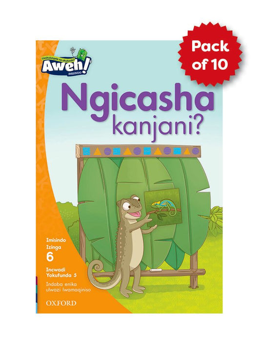 Aweh! IsiZulu Gr2 Level 6 Reader Pack ISBN/SKU: 9780190757762