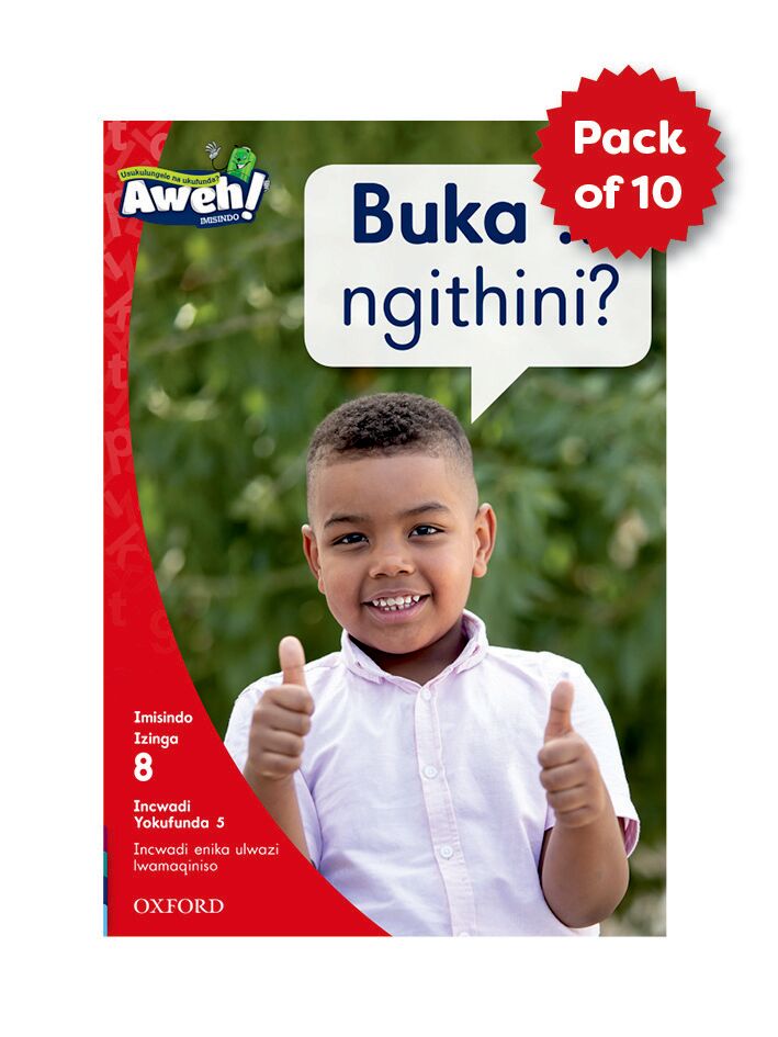 Aweh! IsiZulu Gr2 Level 8 Reader Pack ISBN/SKU: 9780190757786