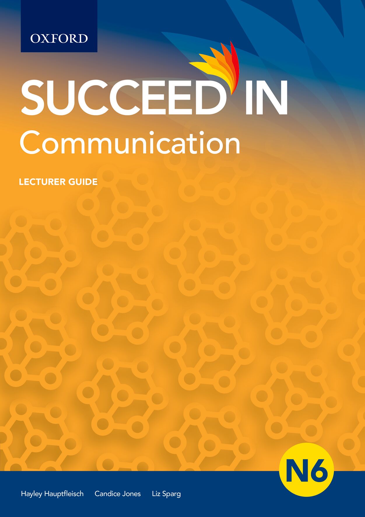 Suc in Communication N6 LG PB ISBN/SKU: 9780190758271