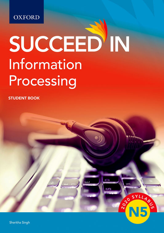 Information Processing N5 SB ISBN/SKU: 9780190758417