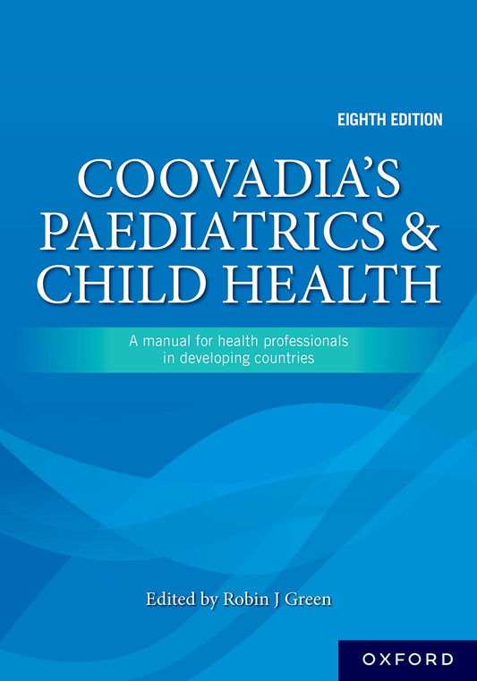 Coovadia's Paediatrics and Child Health ISBN/SKU: 9780190758462