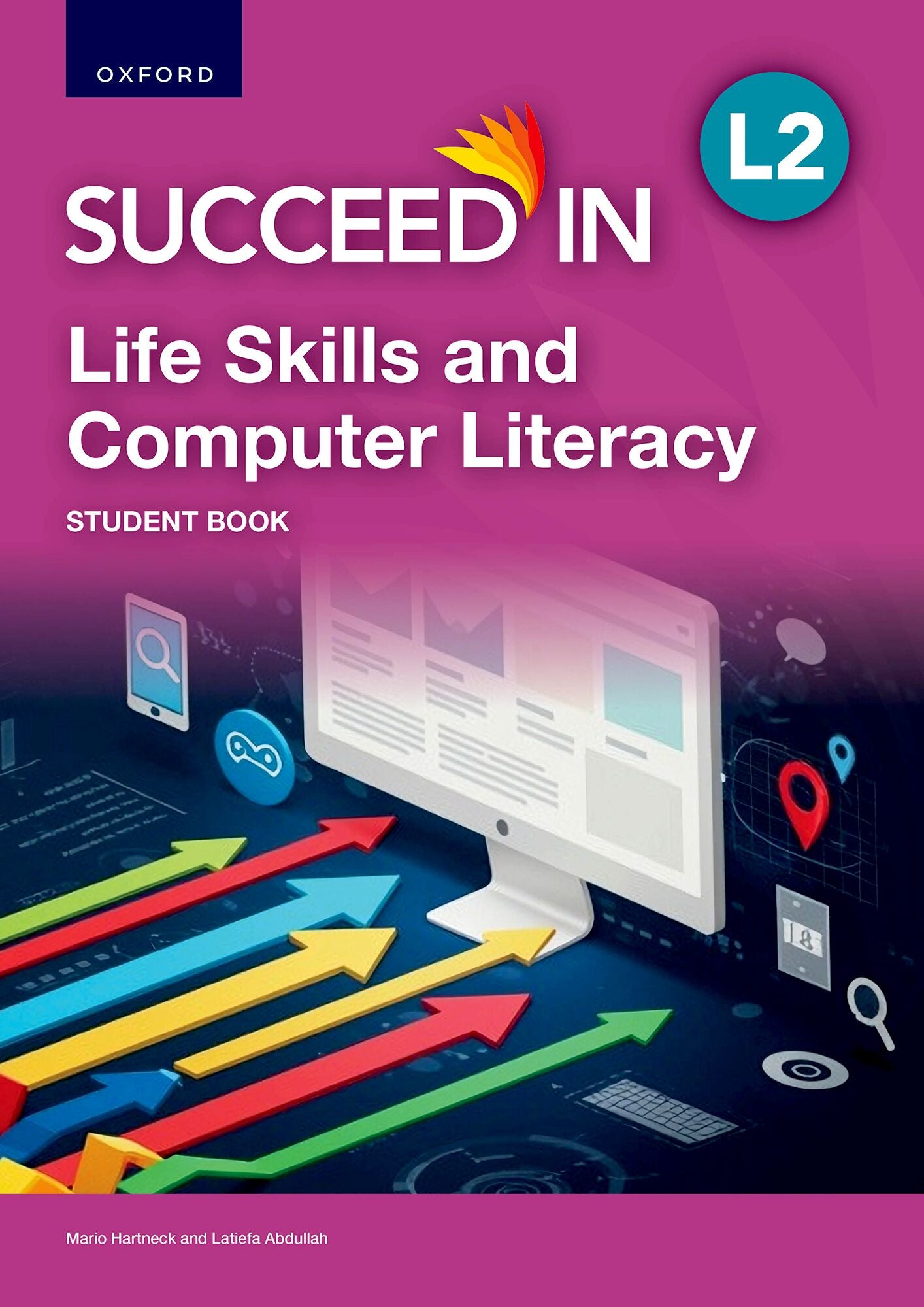 NCV Life Skills and Computer Literacy SB ISBN/SKU: ISBN/SKU: 9780190783495