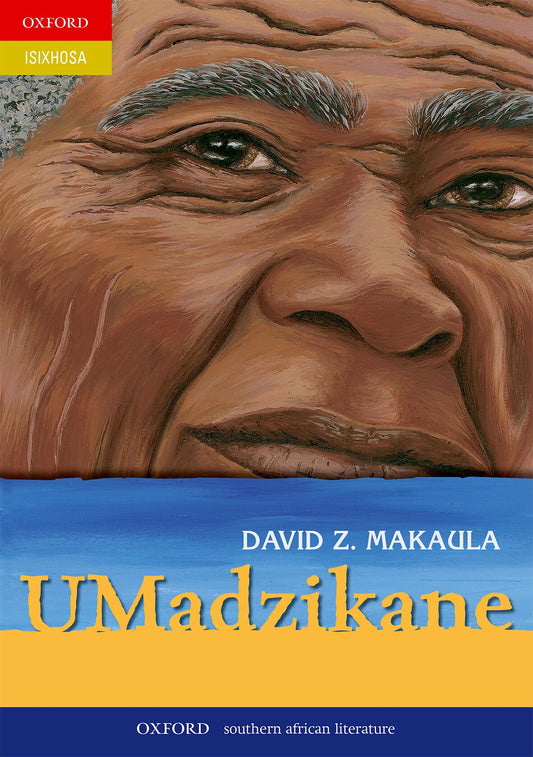Umadzikane (Revd Ed isiXhosa novel) ISBN/SKU: 9780195706048