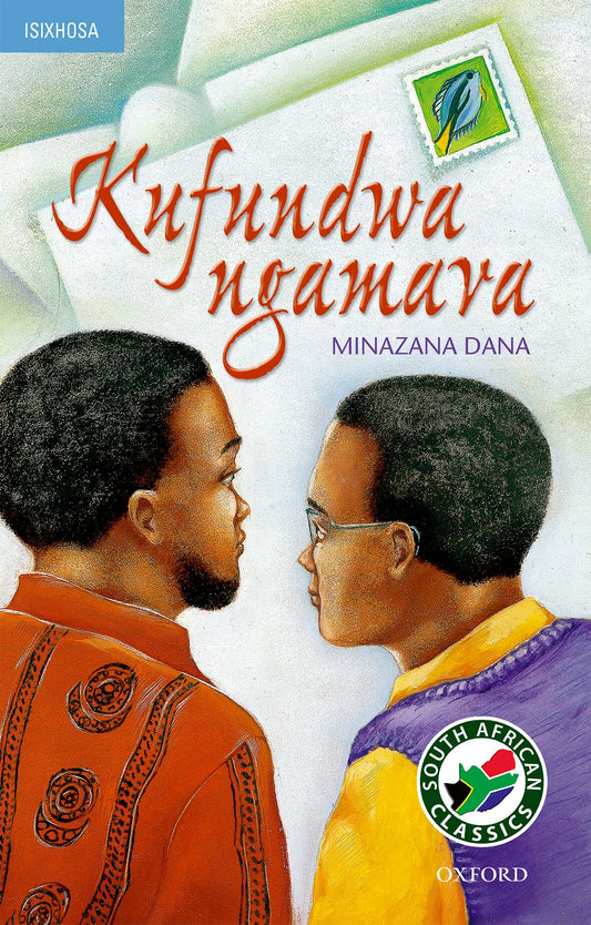 Kufundwa ngamava (isiXhosa novel) ISBN/SKU: 9780195706154