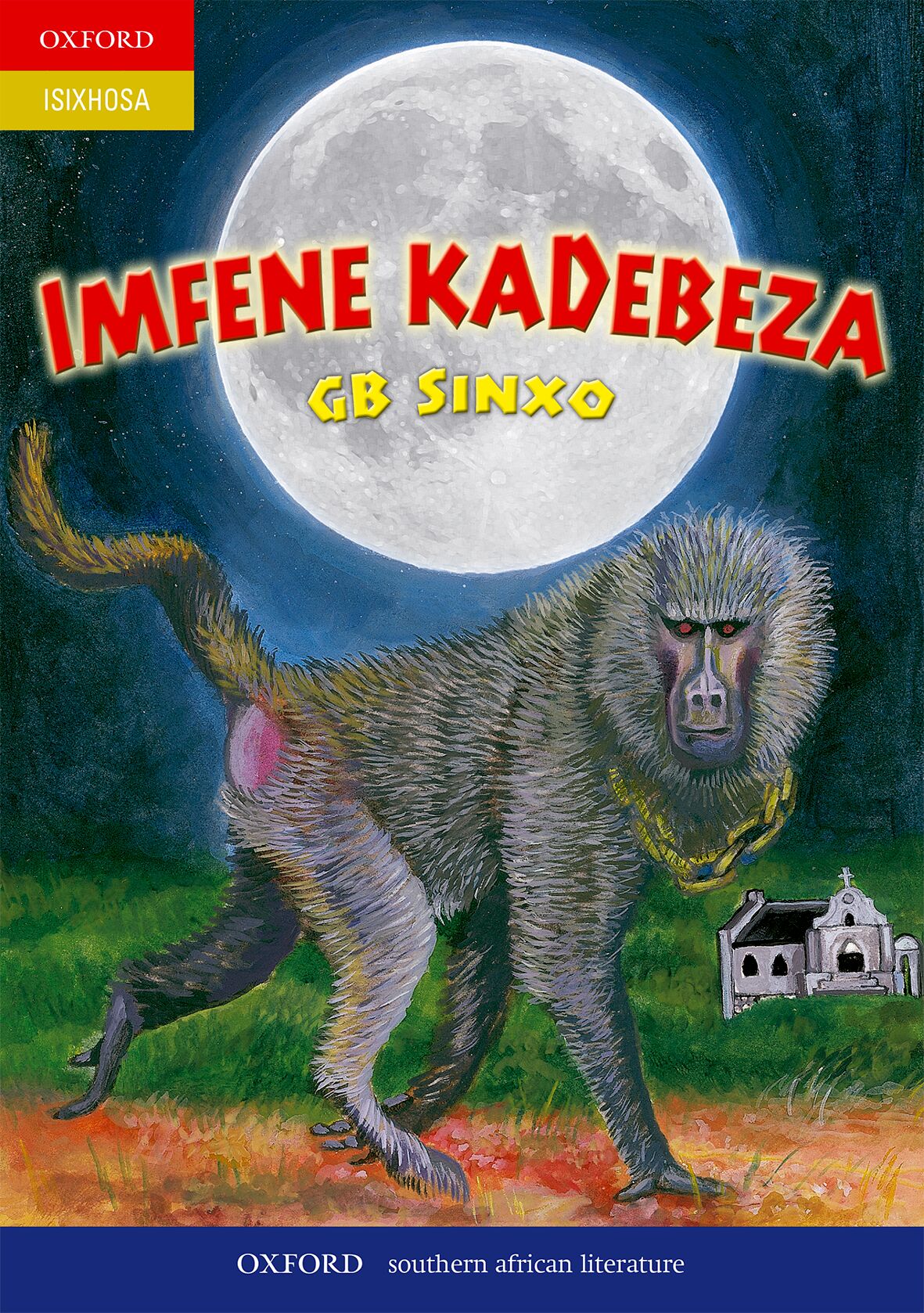 Imfene kaDebeza (Revd Ed isiXhosa drama) ISBN/SKU: 9780195706284