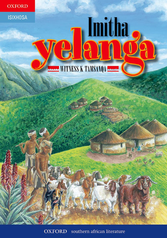 Imitha Yelanga (Revd Ed isiXhosa essays) ISBN/SKU: 9780195707021
