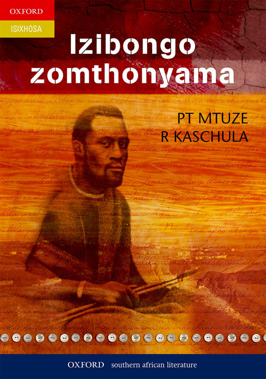 Izibongo Zomthonyama (isiXhosa poetry) ISBN/SKU: 9780195707489