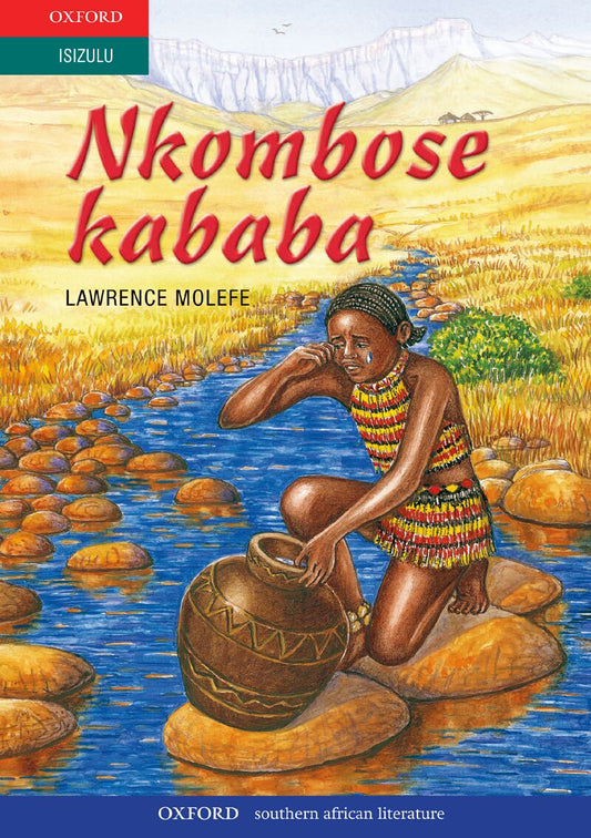 Nkombose Kababa (isiZulu folklore plays) ISBN/SKU: 9780195708585