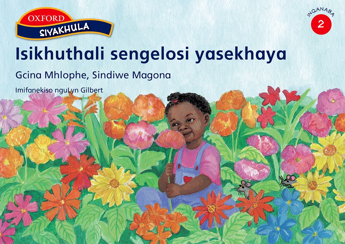 Siyakhula Gr2 Isikhuthali sengelosi(Xho) ISBN/SKU: 9780195760859