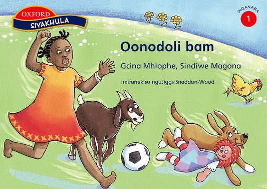 Siyakhula Gr1 Oonodoli bam (Xho) ISBN/SKU: 9780195760958