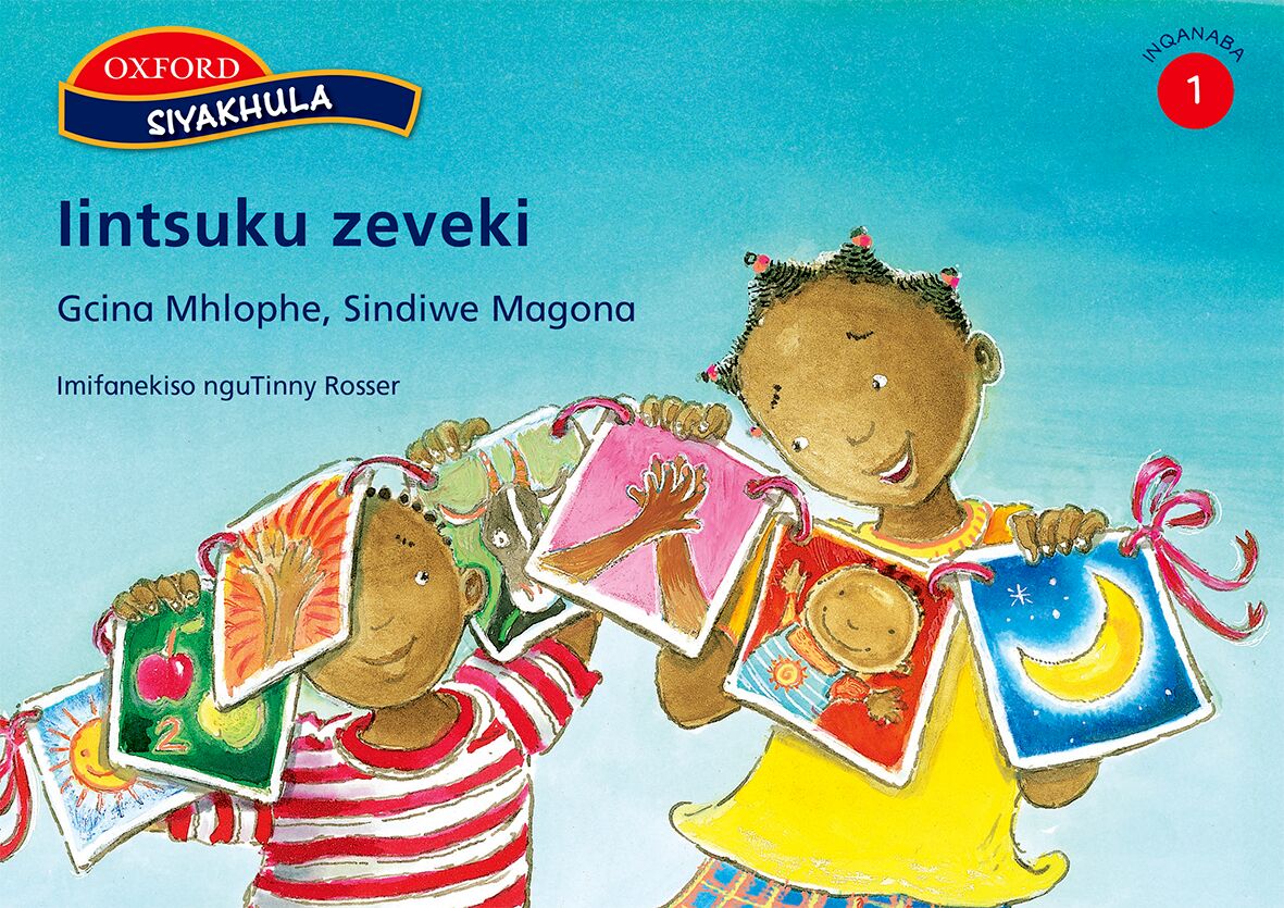 Siyakhula Gr1 Iintsuku zeveki (Xho) ISBN/SKU: 9780195761016