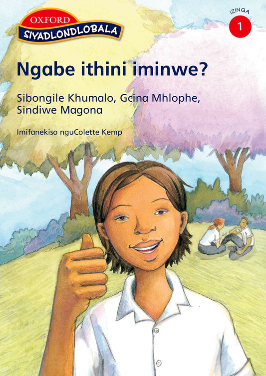 Siyadlondlobala Gr1 Nga ithini (Zul) ISBN/SKU: 9780195763515