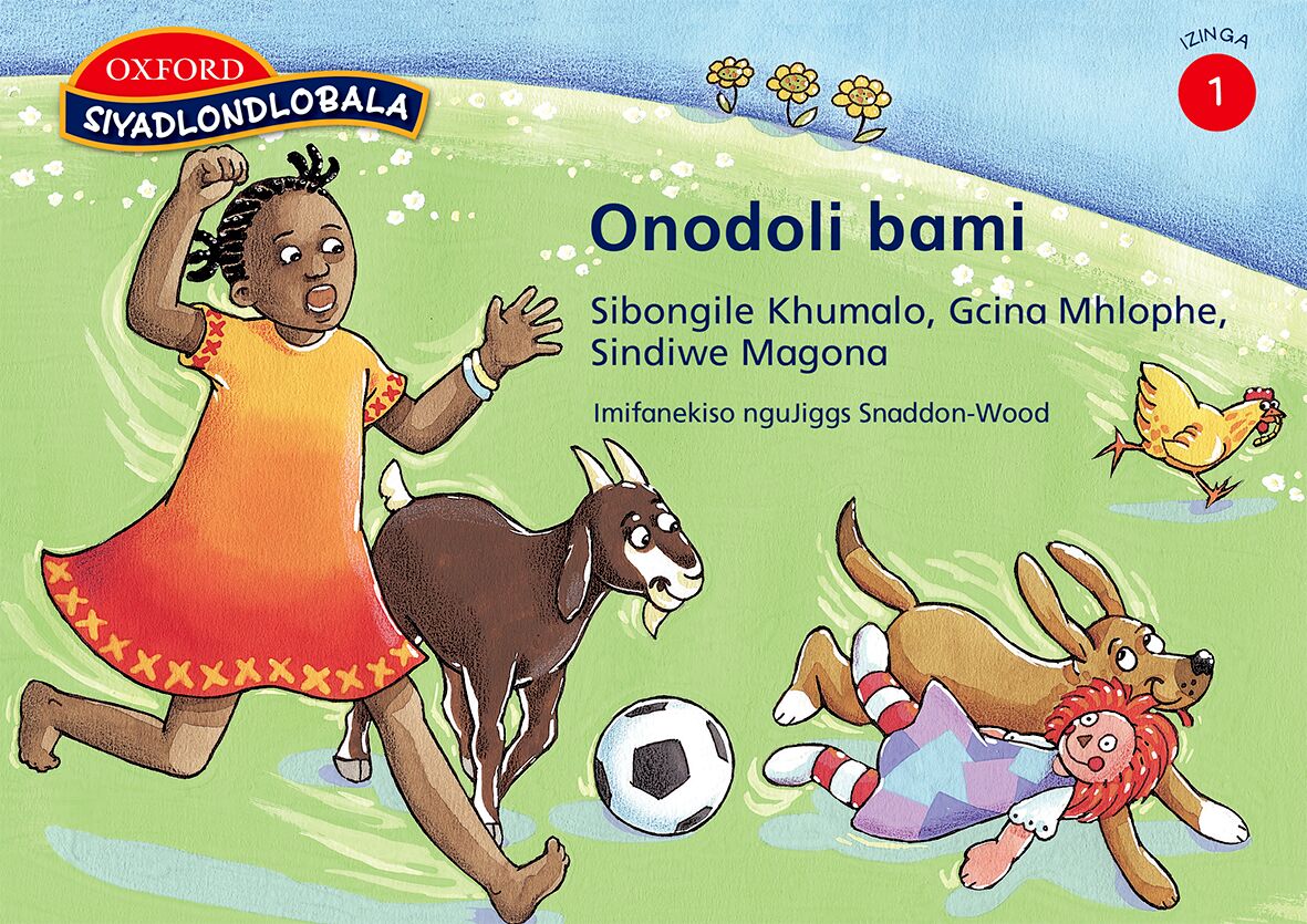Siyadlondlobala Gr1 Onodoli bami (Zul) ISBN/SKU: 9780195763539
