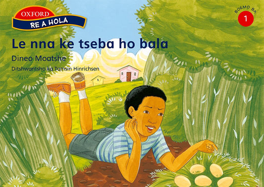 Re a hola Sesotho Gr1 Reader 8 Le nna ke tse ISBN/SKU: 9780195763782