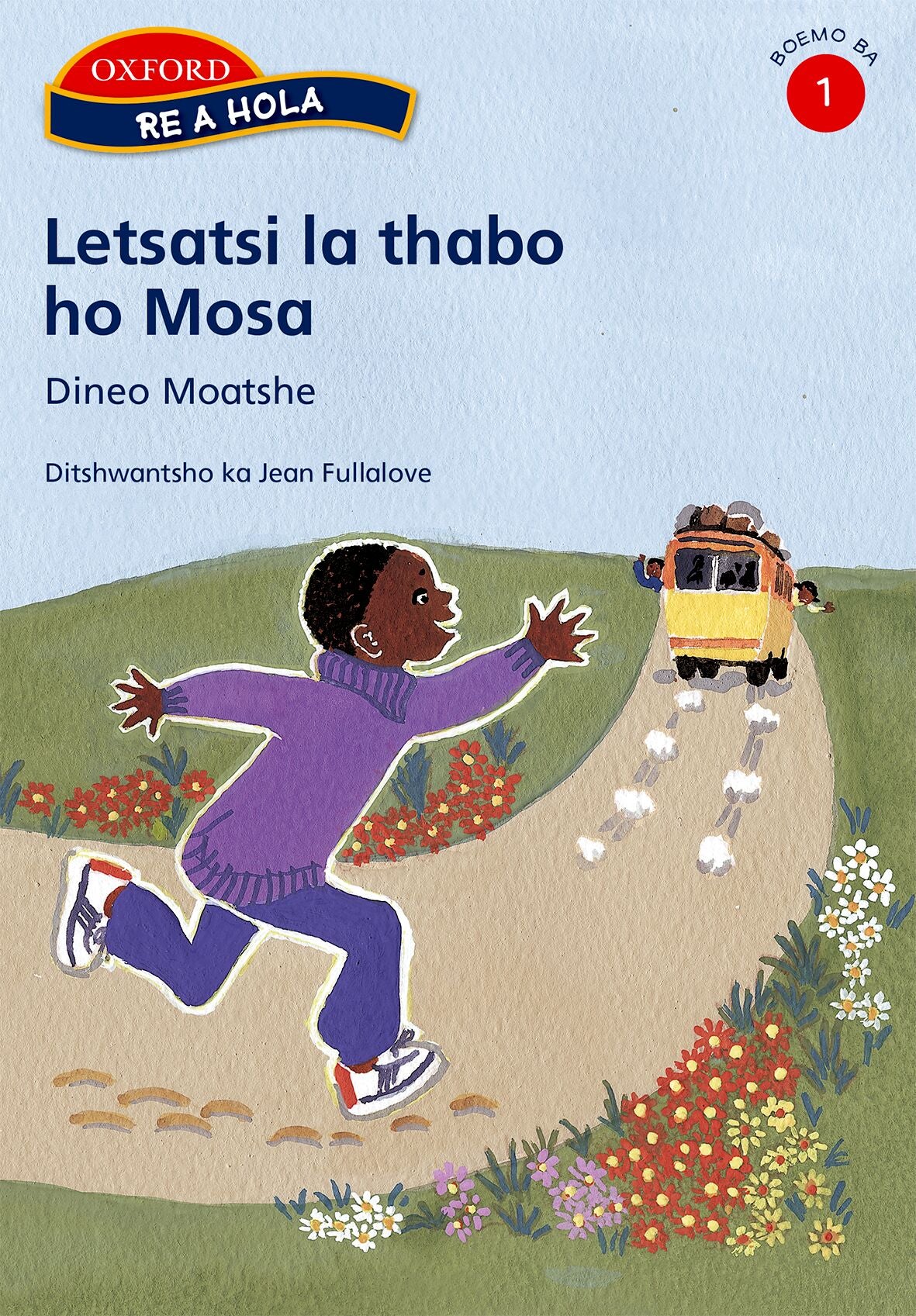 Re a hola Sesotho Gr1 Reader 9 Letsatsi ISBN/SKU: 9780195763799