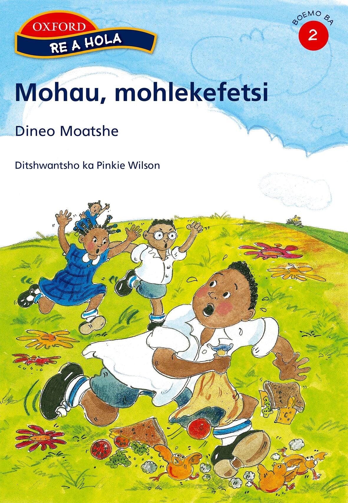 Re a hola Sesotho Gr2 Reader 7 Mohau ISBN/SKU: 9780195763898