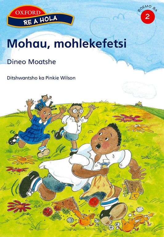 Re a hola Sesotho Gr2 Reader 7 Mohau ISBN/SKU: 9780195763898