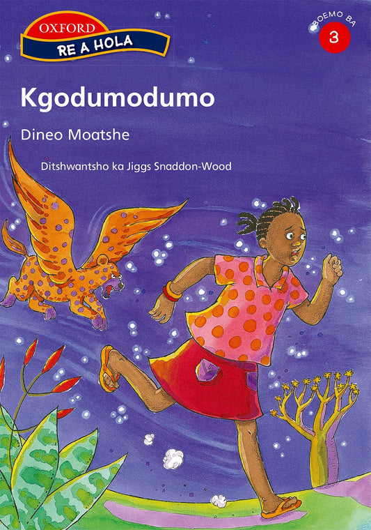 Re a hola Sesotho Gr3 Reader 3 Kgodumodu ISBN/SKU: 9780195763935