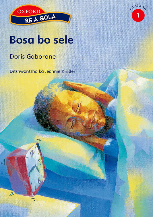 Re a gola Stage 1 Bosa bo sele (SET) ISBN/SKU: 9780195763980