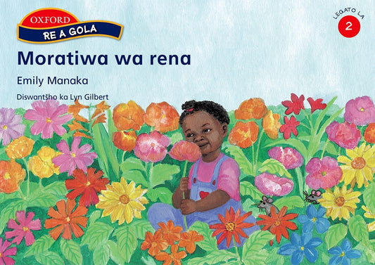 Re a gola Gr2 Moratiwa wa (Sep) ISBN/SKU: 9780195764321