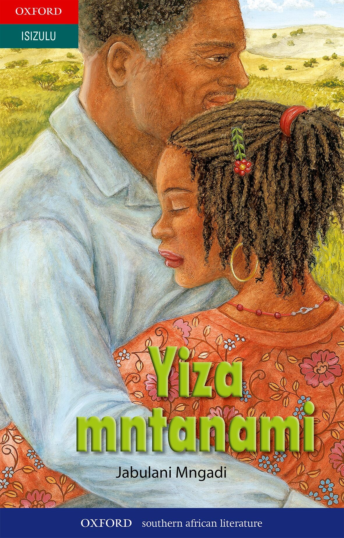 Yiza Mntanami (isiZulu novel) ISBN/SKU: 9780195764888