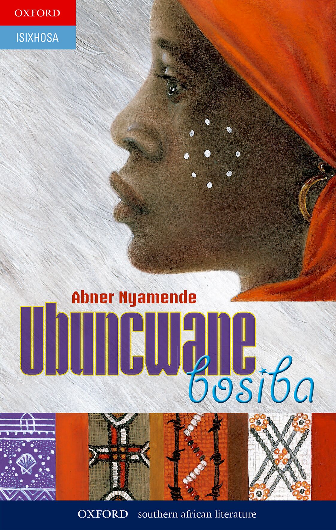 Ubuncwane bosiba (isiXhosa poetry) ISBN/SKU: 9780195765243