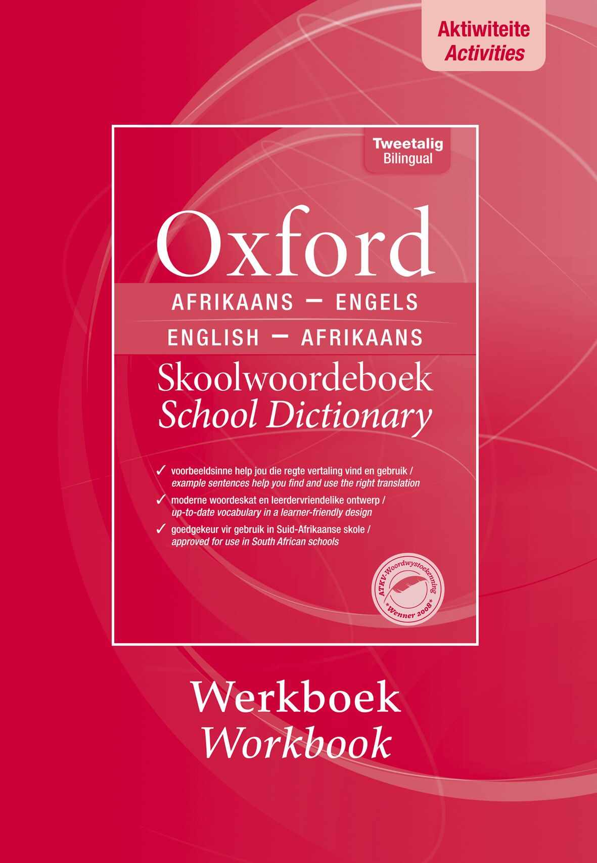 Oxford Tweetalige SkoolwooReadereboek Wbk ISBN/SKU: 9780195765601