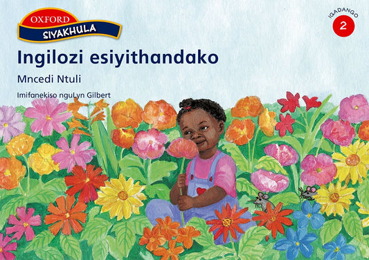 Siyakhula Stage 2 Ingilozi (Nde) ISBN/SKU: 9780195769876